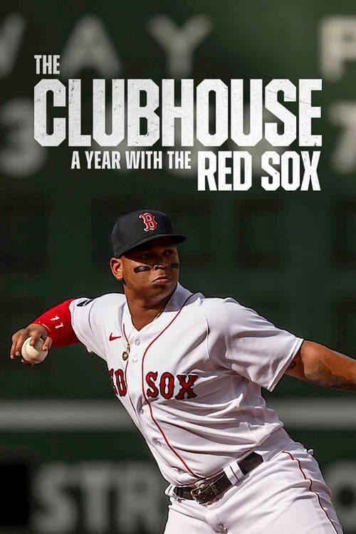 The Clubhouse: un anno con i Red Sox