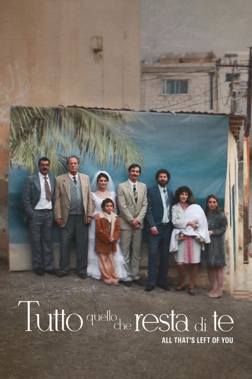Tutto quello che resta di te