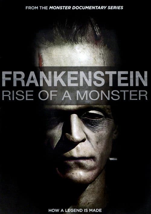 Frankenstein: Rise of a Monster