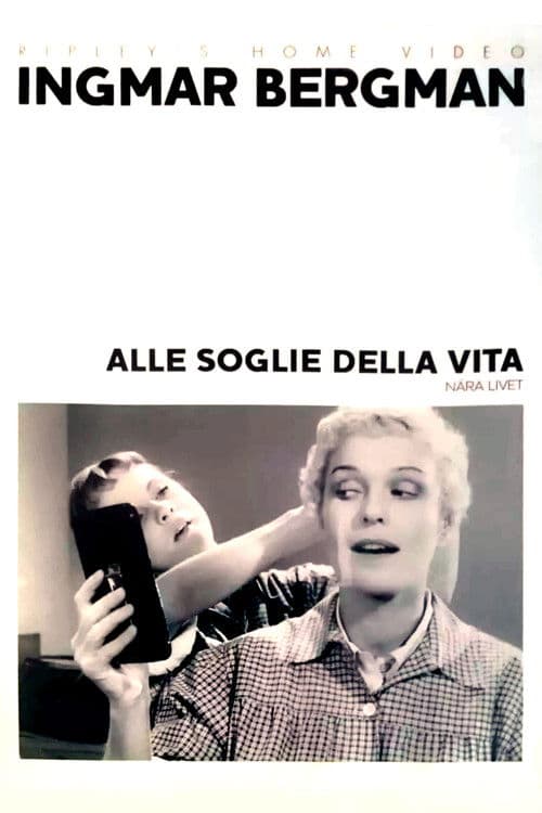 Alle soglie della vita