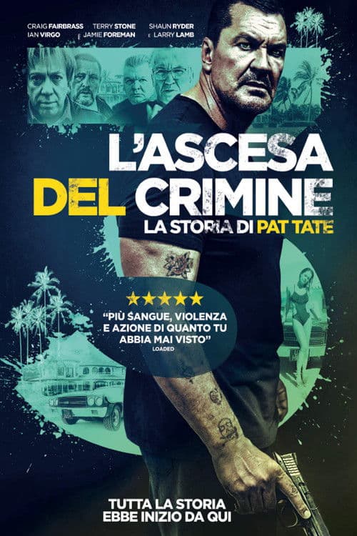 L'Ascesa Del Crimine : La Storia Di Pat Tate