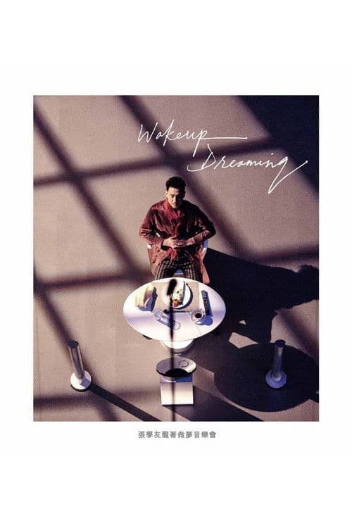 Jacky Cheung Wake Up Dreaming