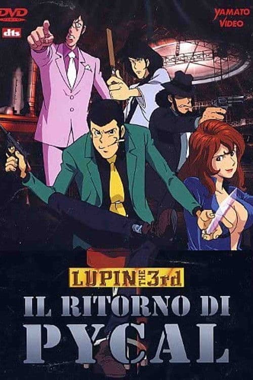 Lupin III - Il ritorno di Pycal