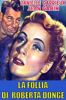 La follia di Roberta Donge