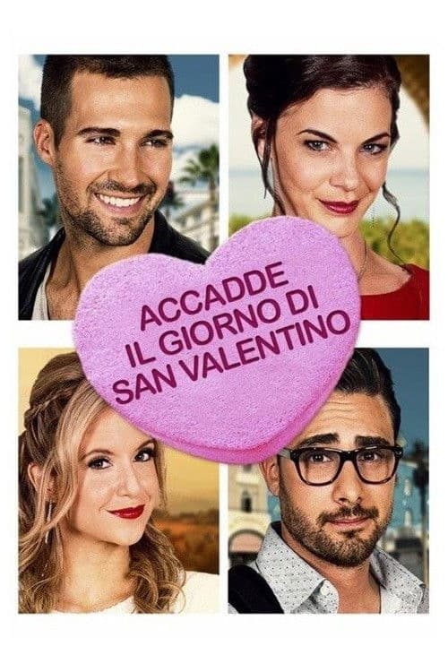 Accadde il giorno di San Valentino