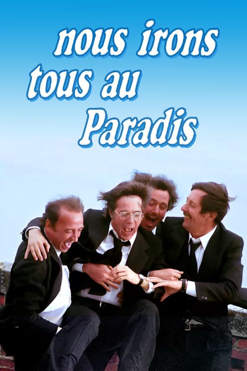 Nous irons tous au paradis
