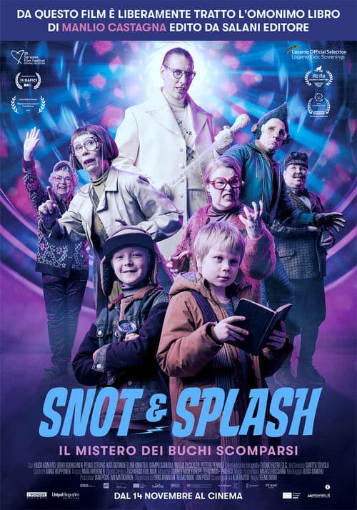 Snot & Splash - Il mistero dei buchi scomparsi