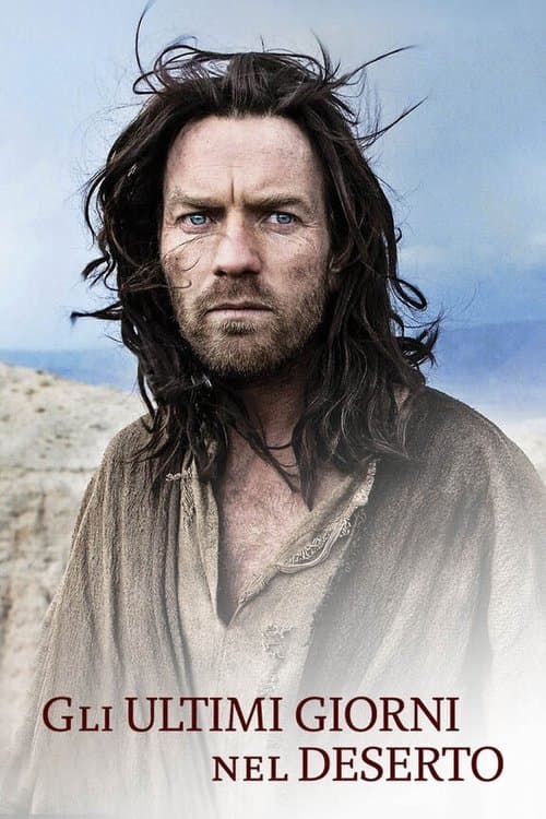 Gli ultimi giorni nel deserto