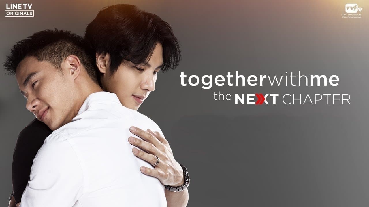Together With Me - The Next Chapter