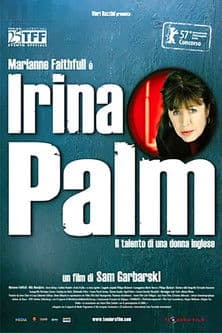 Irina Palm - Il Talento Di Una Donna Inglese