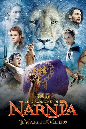 Le cronache di Narnia - Il viaggio del veliero
