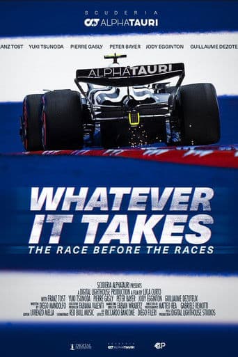 Whatever It Takes - The Race Before the Races