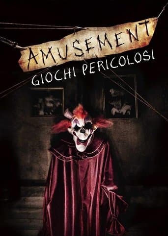 Amusement - Giochi pericolosi