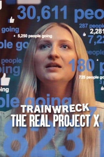 Trainwreck: Il vero Project X