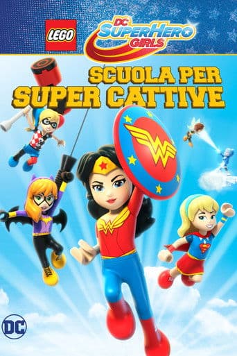LEGO DC Super Hero Girls - Scuola per super cattive