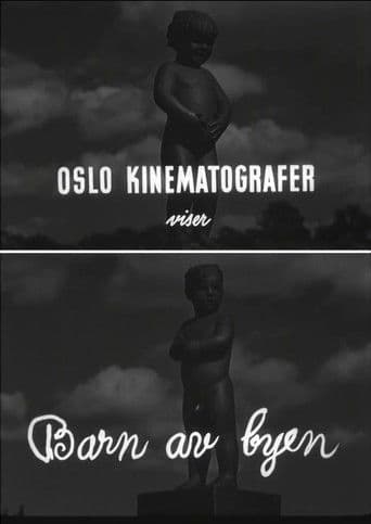 Oslofilm: Barn av byen