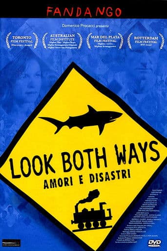 Look Both Ways - Amori e disastri