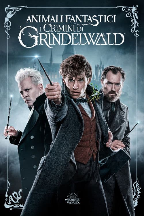 Animali fantastici - I crimini di Grindelwald