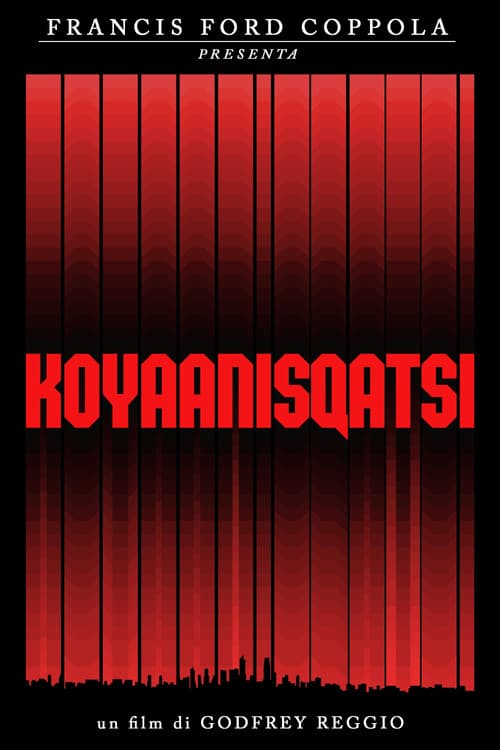Koyaanisqatsi