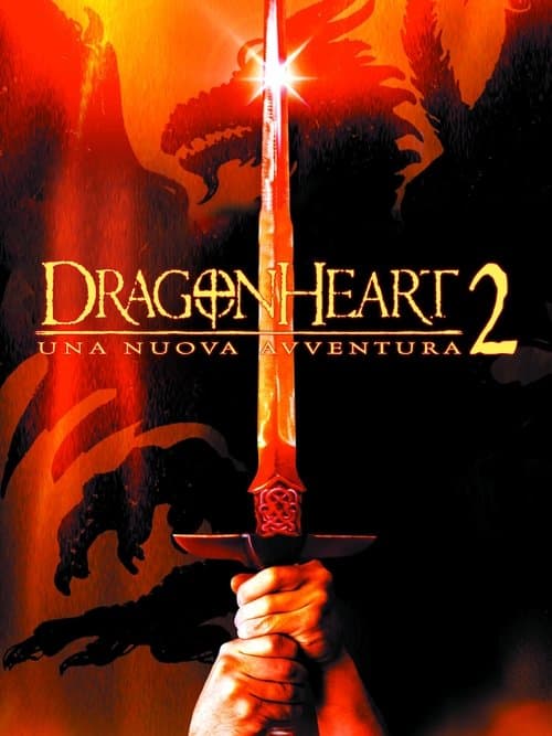 Dragonheart 2 - Una nuova avventura