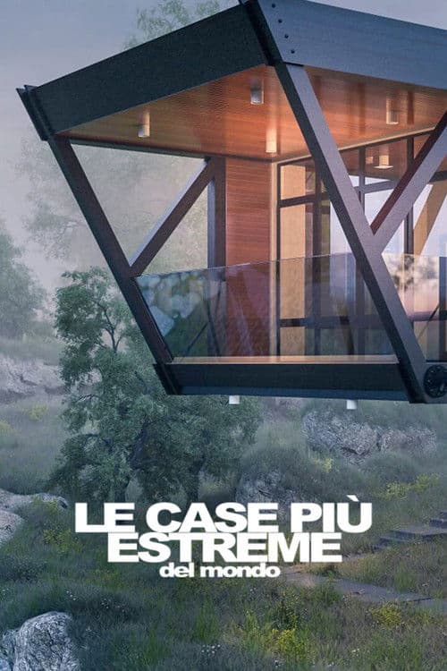 Le case più estreme del mondo