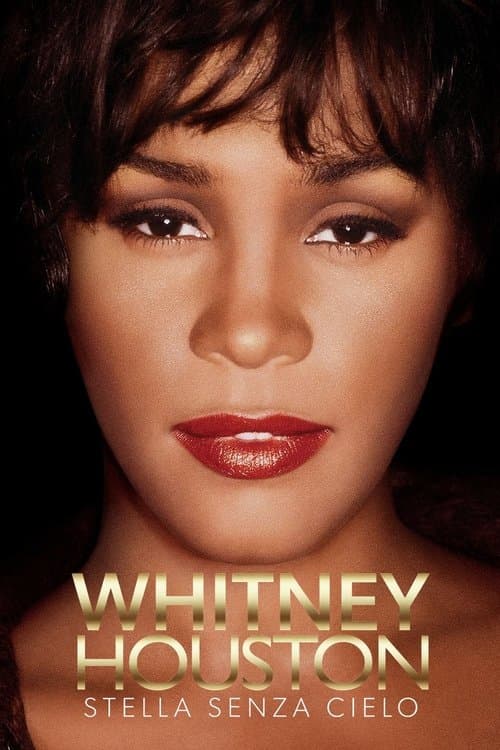 Whitney Houston - Stella senza cielo