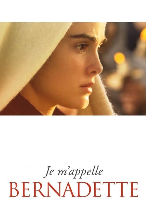 Bernadette - Miracolo a Lourdes