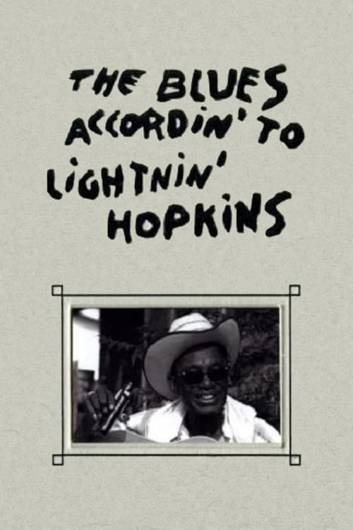 The Blues Accordin' to Lightnin' Hopkins