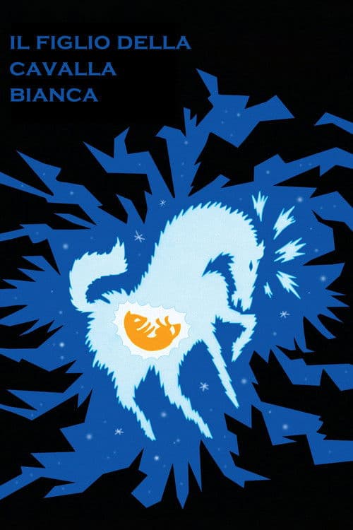 Il figlio della cavalla bianca