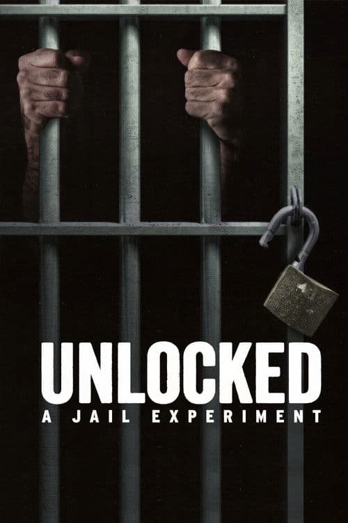 Unlocked: un esperimento carcerario