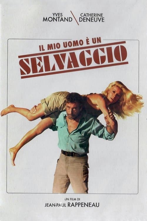 Il mio uomo è un selvaggio