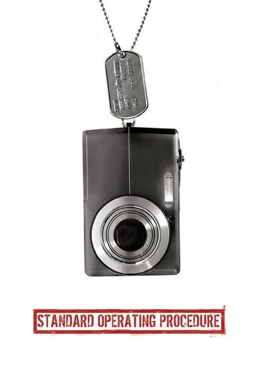 Standard Operating Procedure - La verità dell'orrore