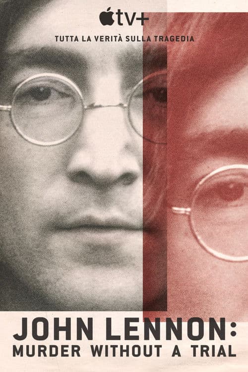 John Lennon: Murder Without a Trial